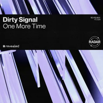 One More Time by Dirty Signal