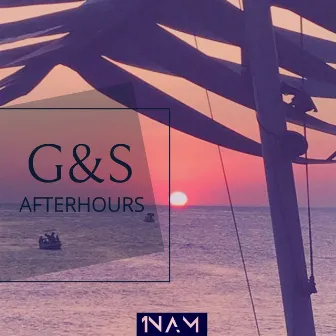 Afterhours by G&S