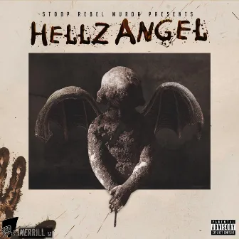 Hellz Angel by Stoop Rebel Murda