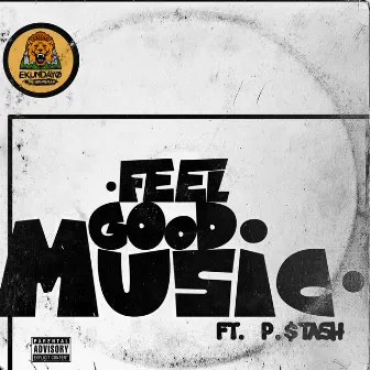 Feel Good Music by Ekundayo