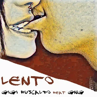 Lento by Gigi Fuscaldo