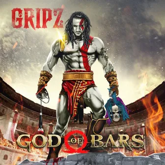 God of Bars by Gripz