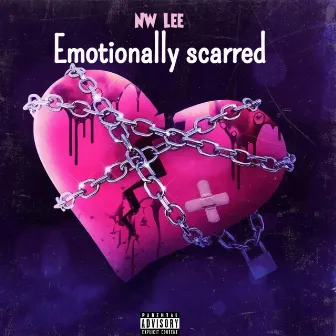 Emotionally scarred by Nw Lee