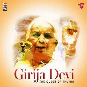 Girija Devi - The Queen of Thumri by Ramesh Mishra