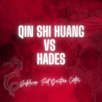 Qin Shi Huang vs. Hades by Doblecero