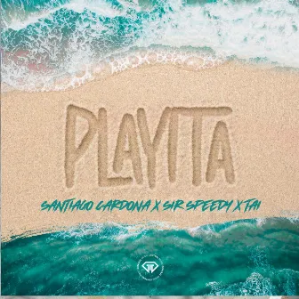 Playita by Sir Speedy