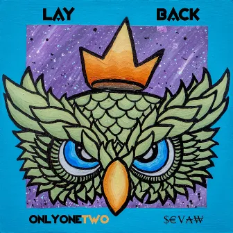 Lay Back by Onlyonetwo