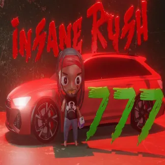 777 by Insane Rush