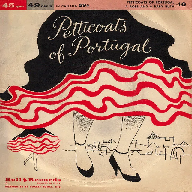 Petticoats of Portugal