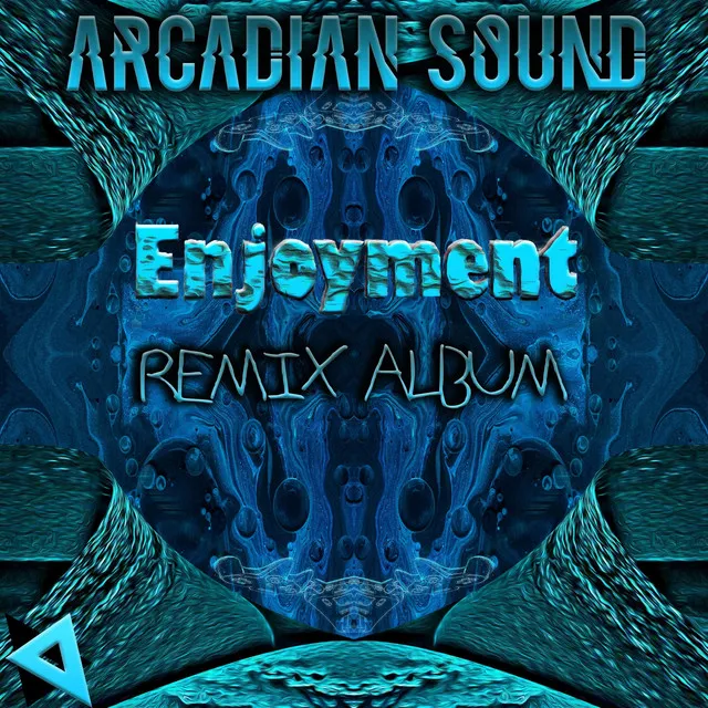 Enjoyment and the Things That Bring Us Life - The Remix Album