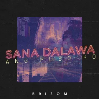 Sana Dalawa Ang Puso ko by DJ Joey Santos