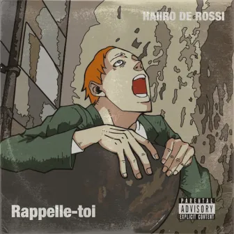 Rappelle-toi by Haiiro De Rossi