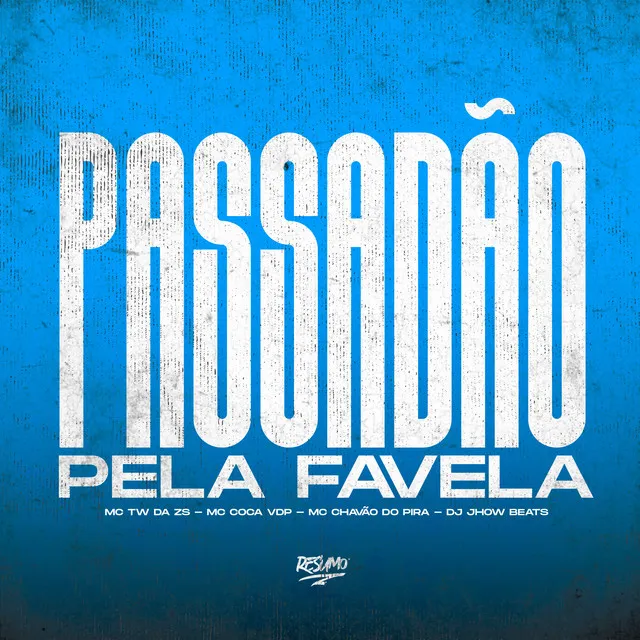 Passadão pela Favela