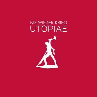 Nie wieder Krieg by Utopiae