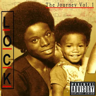 The Journey Vol. 1 by Lock