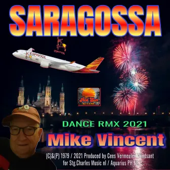 Saragossa (Dance Remix 2021) by Mike Vincent