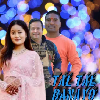 Tal tal banayo by Gyanendra Swornakar