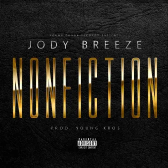 Non Fiction by Jody Breeze