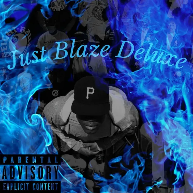 Just Blaze (Deluxe)