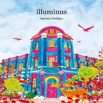 Illuminus by Kenichiro Nishihara