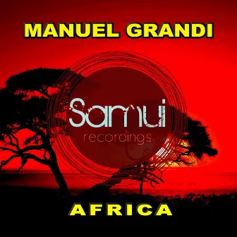 Africa (JL Remix) by Manuel Grandi