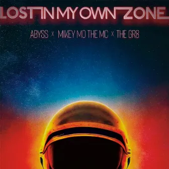 Lost in My Own Zone by Abyss