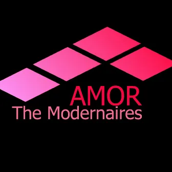 Amor by The Modernaires