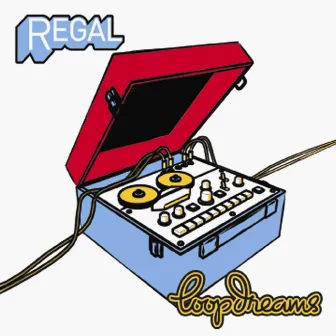 Loop Dreams by Regal