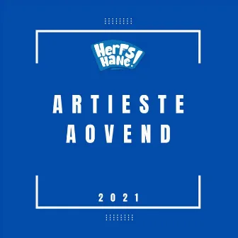 Herfshane 2021 Artieste Aovend by Herfshane