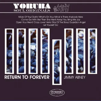 Return To Forever by Jimmy Abney