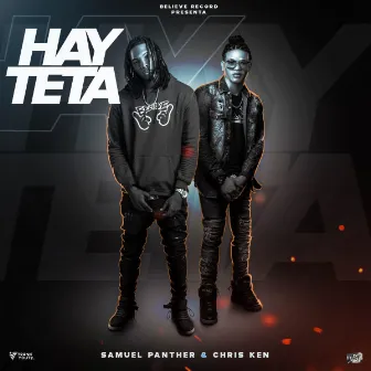 Hay Teta by Samuel Panther