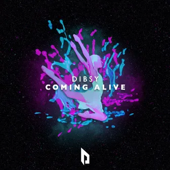 Coming Alive by Dibsy