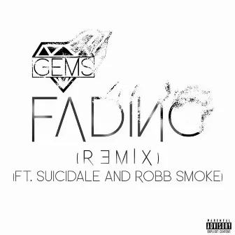 Fading (Remix) by G.E.M.S