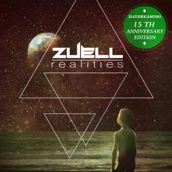 Realities (Daydreaming 15Th Aniversary Edition) by Zuell