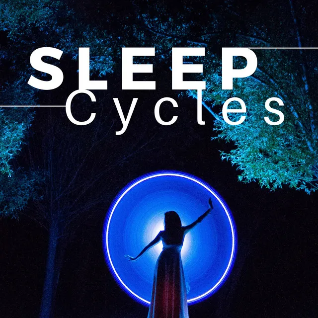 26 Sleep Cycles - Deep Sleep Music