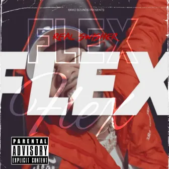 Flex by Real Swisher