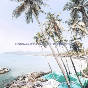 Christmas at the Beach (O Christmas Tree) by 