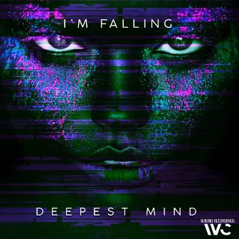 I'm Falling by Deepest Mind