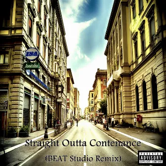 Straight Outta Contenance (BEAT Studio Remix) by Mr Tadeus