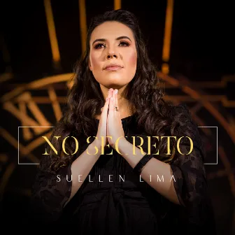 No Secreto by Suellen Lima