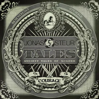 Tales EP 1: Courage by Jonas Steur