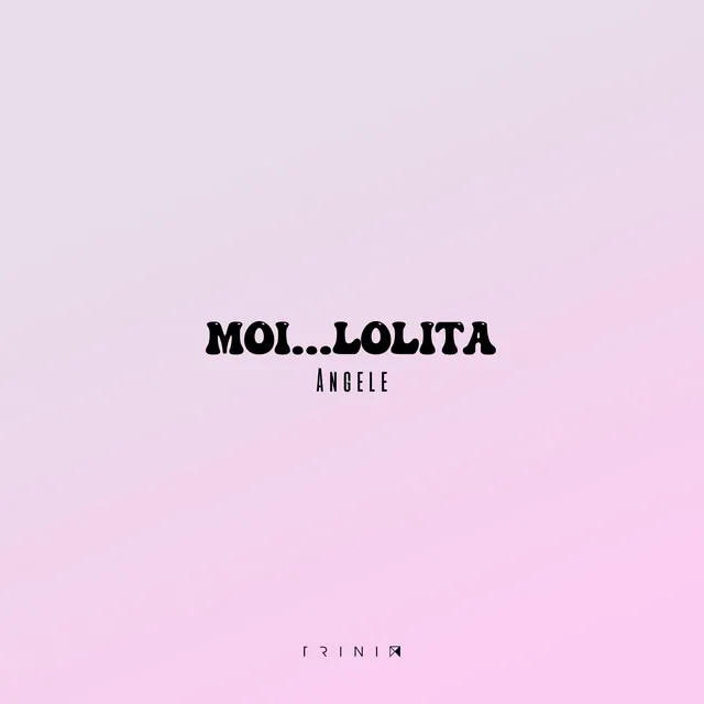 Moi...Lolita - Angèle