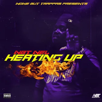 Heating Up by NBT Nel