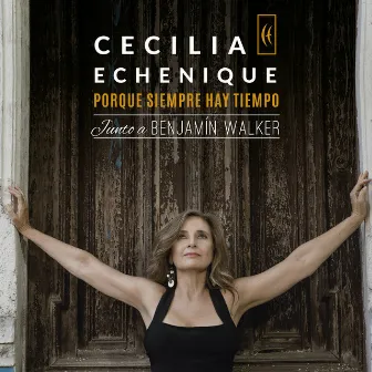 Porque Siempre Hay Tiempo by Cecilia Echenique