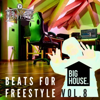 Beats For Freestyle, Vol. 8 by Tecniche Perfette