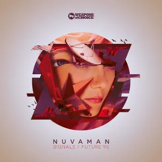 Signals / Future 95 by Nuvaman