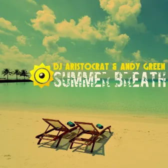 Summer Breath by Andy Green