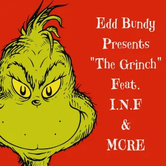 The Grinch by MCRE