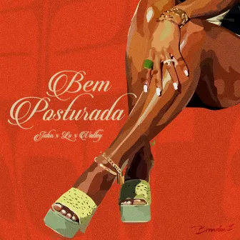 Bem Posturada by John