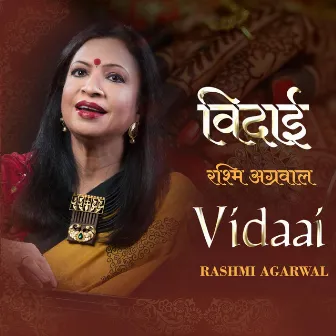 Vidaai by Rashmi Agarwal